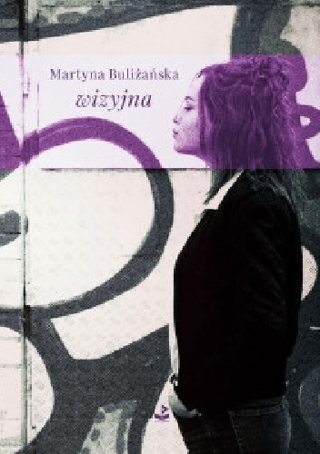 wizyjna - Martyna Buliżańska