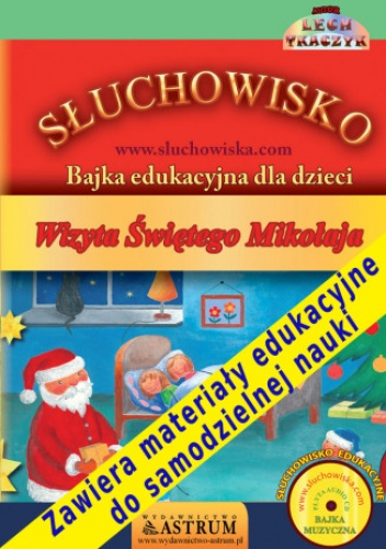 Wizyta Świętego Mikołaja - Tkaczyk-autor Lech, Wanszewicz-lektor Jacek