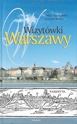 Wizytówki Warszawy - Halina Cieszkowska, Krystyna Kreyser