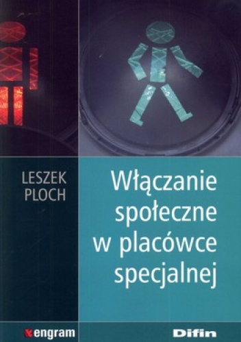 Włączanie społeczne w placówce specjalnej - Leszek Ploch