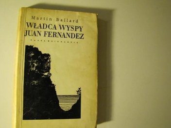 Władca wyspy Juan Fernandez - Martin Ballard