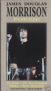 Władcy i Nowe Stworzenia - James Douglas Morrison