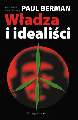 Władza i idealiści - Paul Berman
