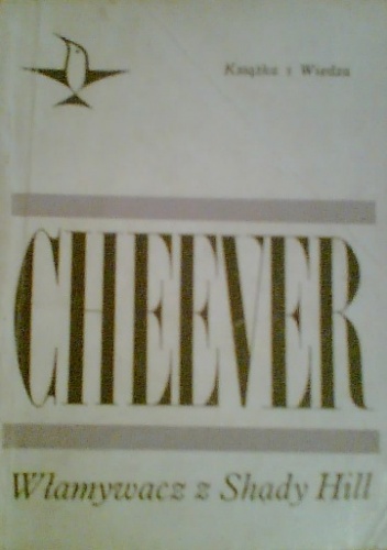 Włamywacz z Shady Hill - John Cheever