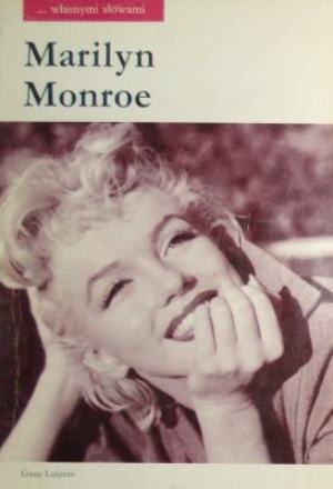 ... własnymi słowami Marilyn Monroe - Guus Luijters