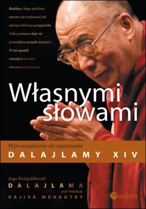 Własnymi słowami. Wprowadzenie do nauczania Dalajlamy XIV - Dalajlama XIV