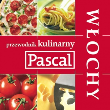 Włochy. Przewodnik kulinarny - Mirosław Drewniak