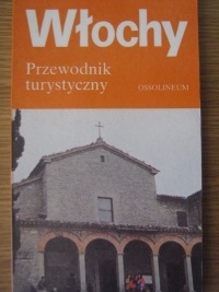 Włochy. Przewodnik turystyczny - Hans Lajta