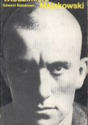 Włodzimierz Majakowski - Edward Balcerzan