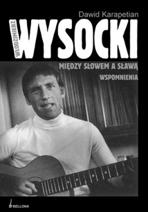Włodzimierz Wysocki - Między słowem, a sławą - Dawid Karapetian