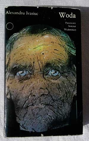 Woda - Alexandru Ivasiuc