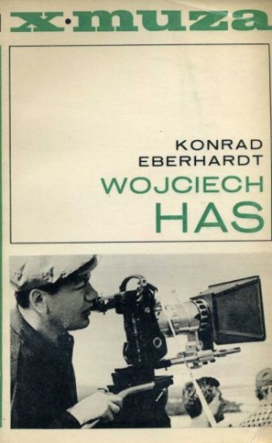 Wojciech Has - Konrad Eberhardt