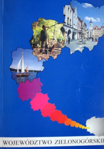 Województwo Zielonogórskie - praca zbiorowa