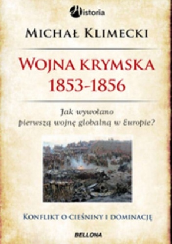 Wojna Krymska 1853-1856 - Michał Klimecki