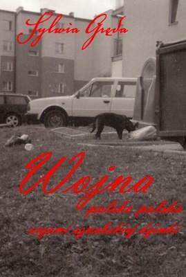 Wojna polsko polska oczami szwabskiej dziwki - Sylwia Gręda