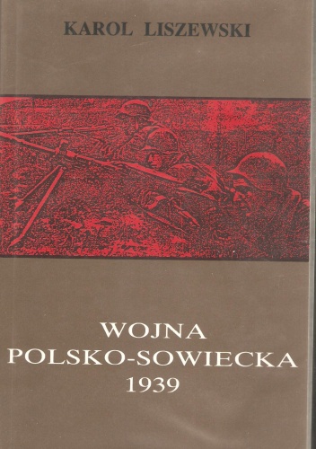 Wojna polsko-sowiecka 1939 - Ryszard Szawłowski
