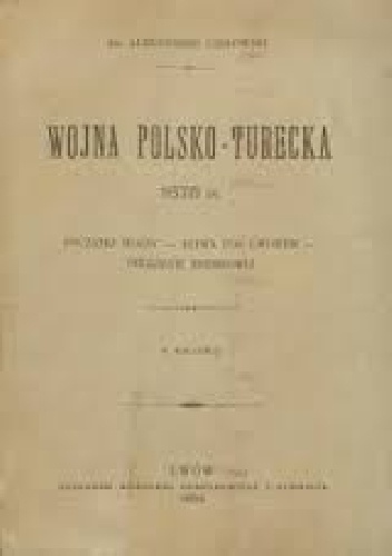 Wojna polsko-turecka 1675 r. - Aleksander Czołowski