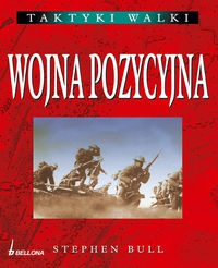 Wojna pozycyjna - Stephen Bull