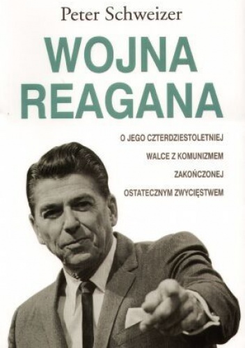 Wojna Reagana - Peter Schweizer