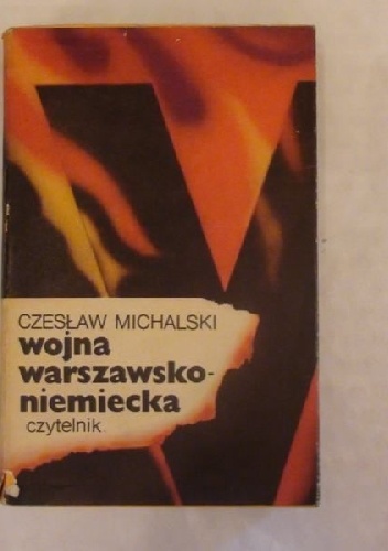 Wojna warszawsko-niemiecka - Czesław Michalski