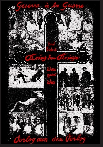 Wojna Wojnie - Ernst Friedrich