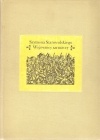 Wojownicy sarmaccy, czyli pochwały mężów słynących męstwem wojennym w pamięci naszej lub naszych pradziadów - Szymon Starowolski
