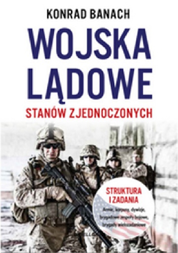 Wojska lądowe Stanów Zjednoczonych - Konrad Banach