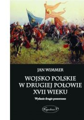 Wojsko Polskie w drugiej połowie XVII wieku