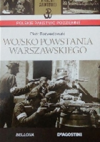 Wojsko Powstania Warszawskiego - Piotr Rozwadowski