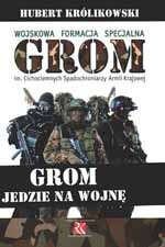 Wojskowa Formacja Specjalna GROM 1990-2000 - Hubert Królikowski