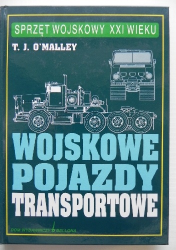 Wojskowe pojazdy transportowe - T.J. O'Malley