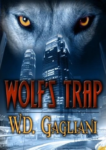 Wolf's Trap - W. D. Gagliani