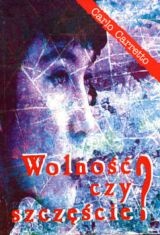 Wolność czy szczęście? "utopia", która ma moc cię zbawić - Carlo Carretto