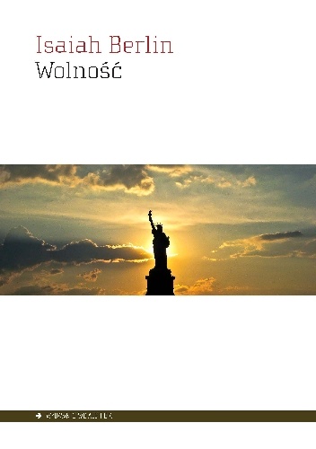 Wolność - Isaiah Berlin