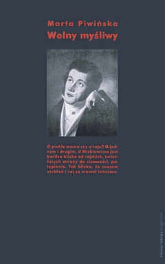 Wolny myśliwy - Marta Piwińska