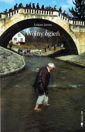 Wolny ogień - Łukasz Jarosz