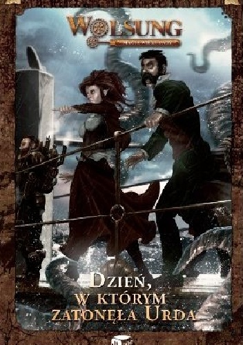 Wolsung: Dzień, w którym zatonęła Urda - Marek Golonka
