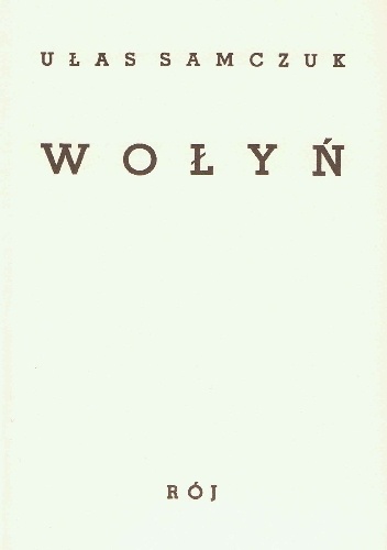 Wołyń - Ułas Samczuk