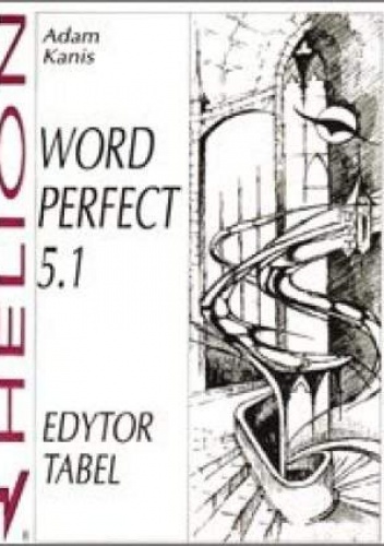 WordPerfect 5.1. Edytor tabel - Kanis Adam