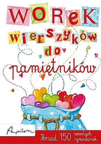 Worek wierszyków do pamiętników