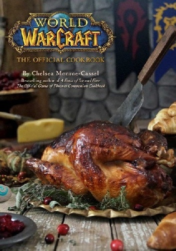 World of Warcraft Official Cookbook