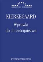Wprawki do chrześcijaństwa - Søren Kierkegaard