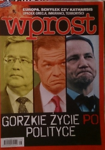 Wprost, nr 28/2015 - Redakcja tygodnika Wprost