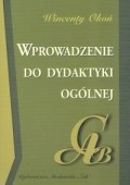 Wprowadzenie do dydaktyki ogólnej - Wincenty Okoń