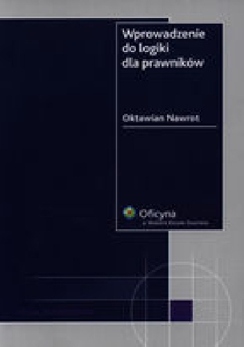 Wprowadzenie do logiki dla prawników - Oktawian Nawrot