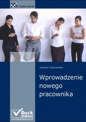 Wprowadzenie nowego pracownika - e-book - Justyna Tyborowska