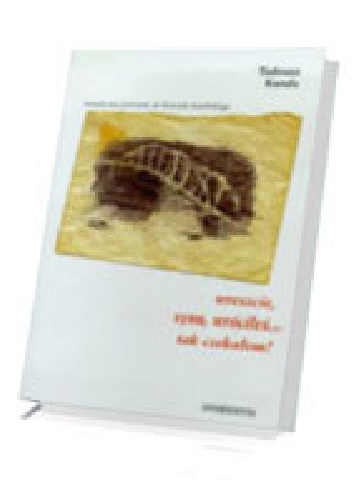 Wreszcie synu wróciłeś... tak czekałem