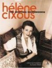 Writing Notebooks - Cixous