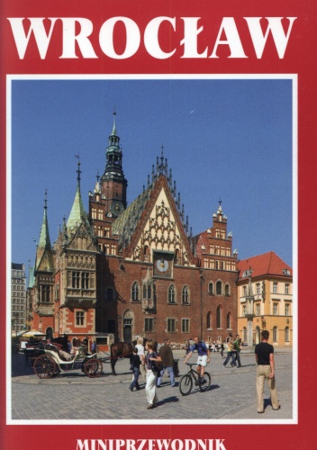 Wrocław. Miniprzewodnik - Stanisław Klimek, Jerzy Kos