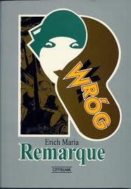 Wróg - Erich Maria Remarque